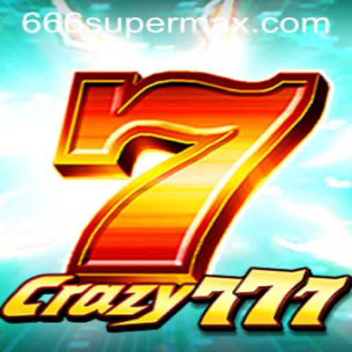 Crazy777: A Thrilling Adventure in the World of 666super