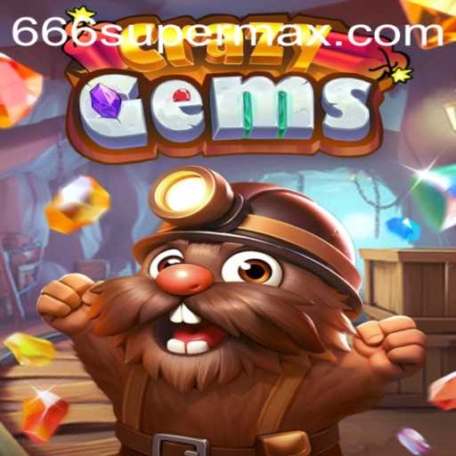 Discover the Excitement of CrazyGems and the Fascination of 666super